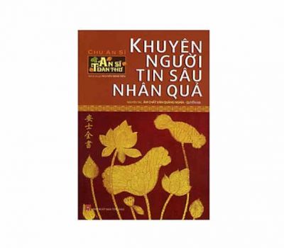 Khuyên Người Tin Sâu Nhân Quả - Quyển Hạ