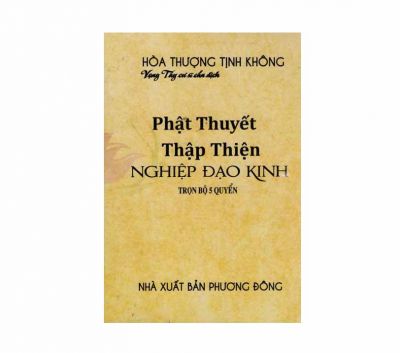 Thập Thiện Nghiệp Đạo Kinh Giảng Giải - HT Tịnh Không - Quyển 2