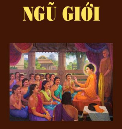 Ngũ Giới - Thập Thiện